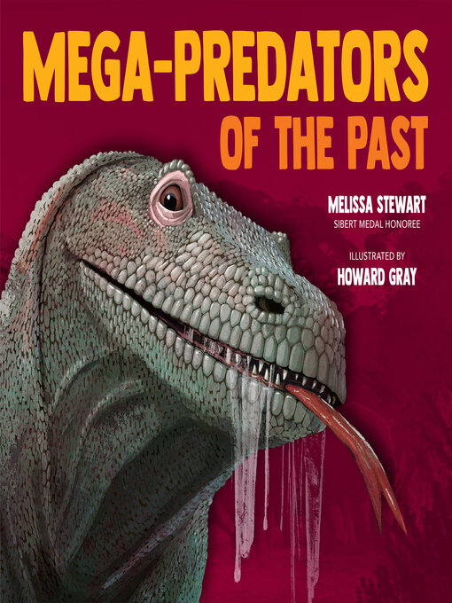 Title details for Mega-Predators of the Past by Melissa Stewart - Available